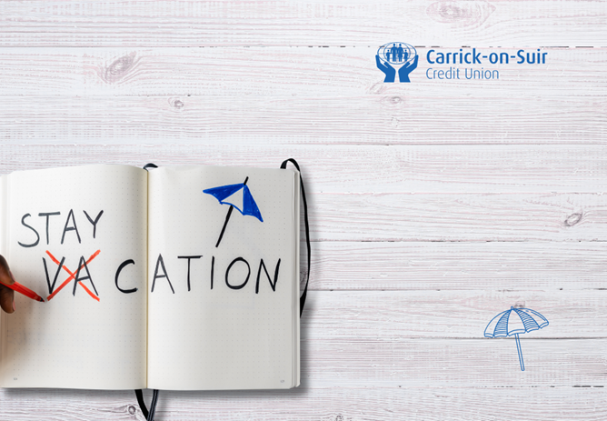 Staycation Tips: Make the Most of Your Time at Home